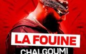La Fouine – Chalgoumi